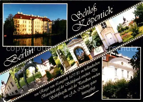 AK / Ansichtskarte Koepenick_Coepenick Schloss Erbauer Rutger van Langevelt 17. Jhdt. 