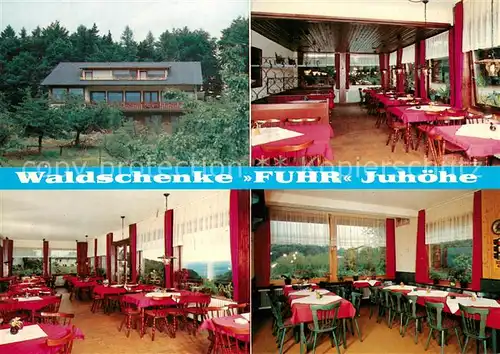 AK / Ansichtskarte Juhoehe Waldschenke Fuhr Gastraeume Juhoehe