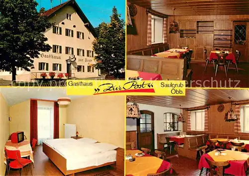 AK / Ansichtskarte Saulgrub Gasthaus zur Post Gastraum Fremdenzimmer Saulgrub