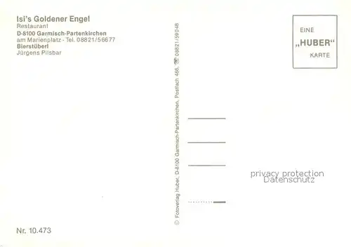 AK / Ansichtskarte Garmisch Partenkirchen Isis Goldener Engel Restaurant Huber Karte Nr 10473 Garmisch Partenkirchen