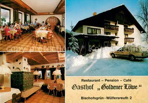 AK / Ansichtskarte Bischofsgruen Restaurant Pension Cafe Gastraeume Bischofsgruen