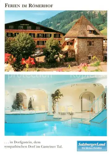 AK / Ansichtskarte Dorfgastein Ferien im Hotel Roemerhof Wellnessparadies Dorfgastein
