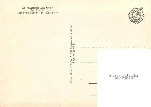 AK / Ansichtskarte Klein_Doehren Waldgaststaette Zur Ohlei Terrasse Aussenansicht Klein_Doehren