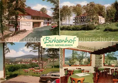 AK / Ansichtskarte Wald Michelbach Restaurant Birkenhof  Wald Michelbach