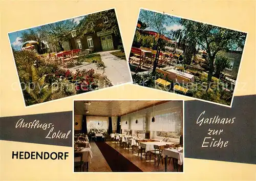 AK / Ansichtskarte Hedendorf Hotel Ausflugslokal Gasthaus zur Eiche Gartenterrasse Hedendorf
