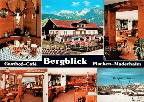 AK / Ansichtskarte Fischen_Allgaeu Gasthof Cafe Bergblick Gaststube Jaegerstube Alpen Fischen Allgaeu
