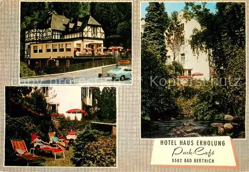 AK / Ansichtskarte Bad_Bertrich Hotel Haus Erholung Park Cafe Bad_Bertrich