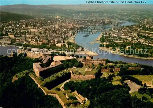 AK / Ansichtskarte Koblenz__Rhein Festung Ehrenbreitstein und Deutsches Eck 