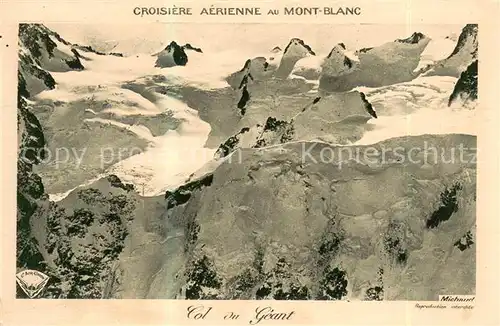 AK / Ansichtskarte Gletscher Mont Blanc Col ou Geant  