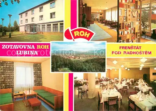 AK / Ansichtskarte Frenstat_pod_Radhostem_CZ Zotavovna ROH Lubino Gastraeume Zimmer Panorama 