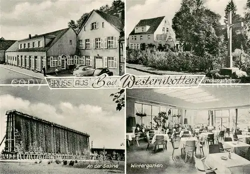 AK / Ansichtskarte Bad_Westernkotten Kurhaus Erholungsheim Saline Wintergarten Bad_Westernkotten