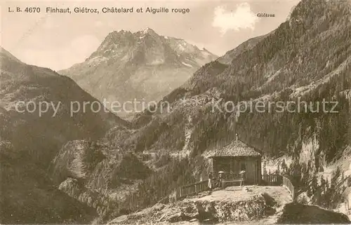 AK / Ansichtskarte Finhaut_Finshauts_VS Gietroz Chatelard et Aiguille rouge 