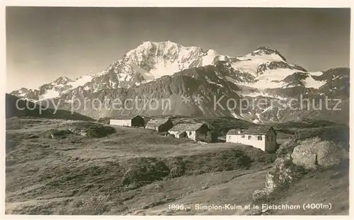 AK / Ansichtskarte Simplon_VS Kulm et le Fletschhorn Simplon_VS