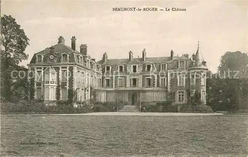 AK / Ansichtskarte Beaumont le Roger Chateau Beaumont le Roger