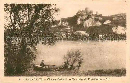 AK / Ansichtskarte Les_Andelys Chateau Gaillard vue prise du Port Morin Les_Andelys