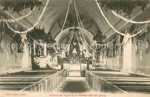 AK / Ansichtskarte Saint Pierre des Ifs_Eure Interieur de l eglise Saint Pierre des Ifs Eure