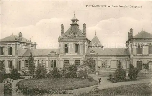 AK / Ansichtskarte Pont Audemer Ecole Stanislas Delaquaize Pont Audemer