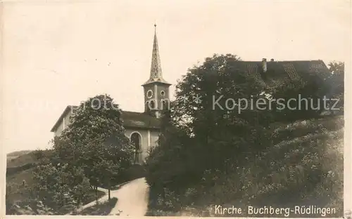 AK / Ansichtskarte Ruedlingen_SH Kirche Buchberg 