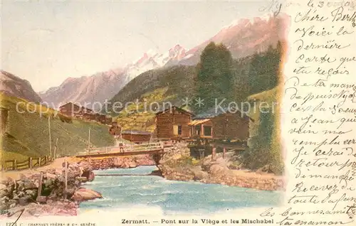AK / Ansichtskarte Zermatt_VS Pont sur la Viege et les Mischabel Zermatt_VS