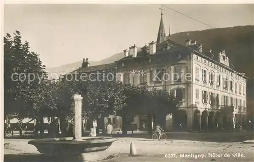 AK / Ansichtskarte Martigny__Martinaco_VS Hotel de Ville 