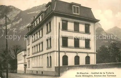 AK / Ansichtskarte Saint_Maurice_VS Institut de la Tullerie Ecole Menagere Avenue des Terreaux Saint_Maurice_VS