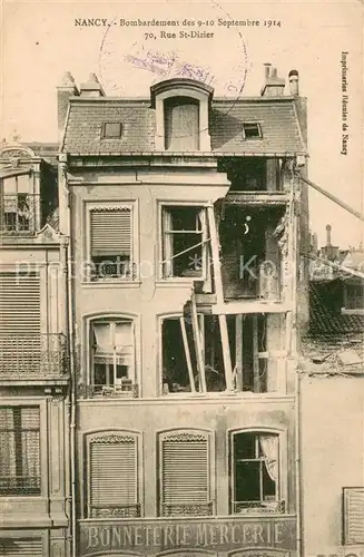 AK / Ansichtskarte Nancy_54 Bombardement des 9 10 Sept 1914  70 Rue St Diezier 