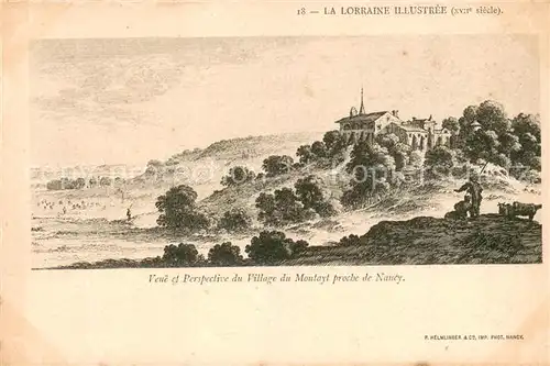 AK / Ansichtskarte Le_Montayt_Nancy_54 Veue et Perspective du Village 