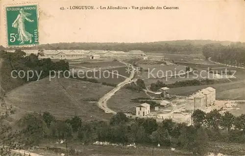 AK / Ansichtskarte Longuyon_54 Les Allondieres Vue generale des Casernes 