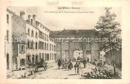 AK / Ansichtskarte Nancy_54 Vue exterieure de la Porte St Jean 