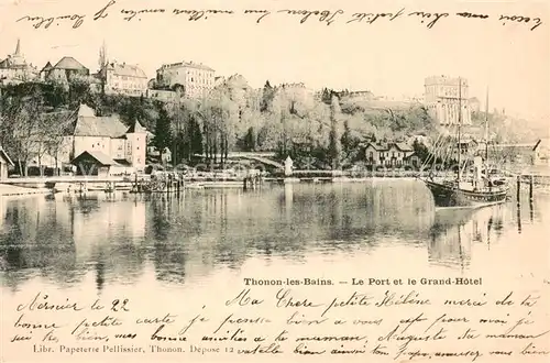 AK / Ansichtskarte Thonon les Bains Le Port et le Grand Hotel Thonon les Bains