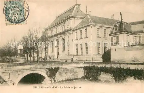 AK / Ansichtskarte Chalons sur Marne Palais de Justice 