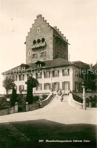 AK / Ansichtskarte Uster_ZH Haushaltungsschule Schloss Uster Uster_ZH