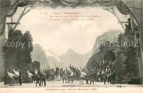 AK / Ansichtskarte Wiedikon Volksschauspiel II Akt 2te Scene Ruetlischwur Teilauffuehrungen Wiedikon