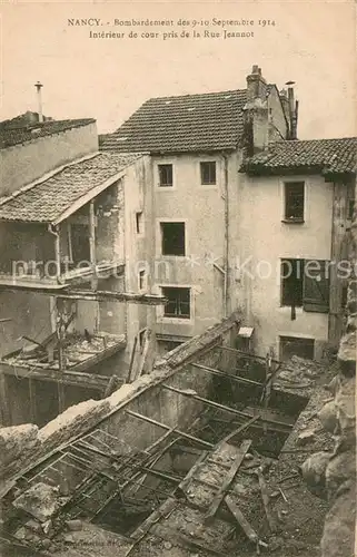 AK / Ansichtskarte Nancy_54 Bombardement des Sept 1914 Interieur de cour pris de la Rue Jeannot 