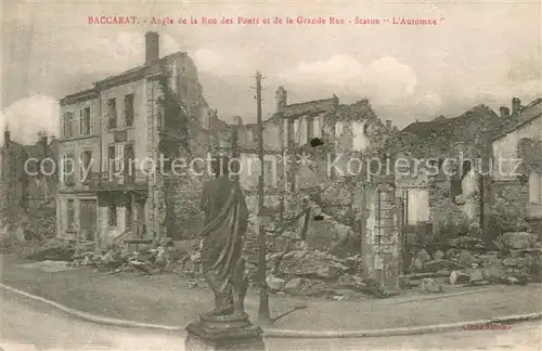 AK / Ansichtskarte Baccarat_54 Augle de la Rue des Ponts et de la Grande Rue Statue l Automne 