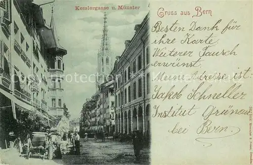 AK / Ansichtskarte Bern_BE Kesslergasse und Muenster Bern_BE