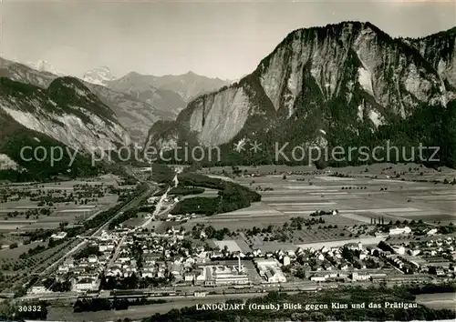 AK / Ansichtskarte Landquart Blick gegen Klus und das Praetigau Landquart