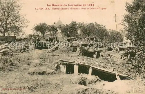 AK / Ansichtskarte Luneville_54 Retranchements allemands sous la Cote des Vignes  Guerre 1914 