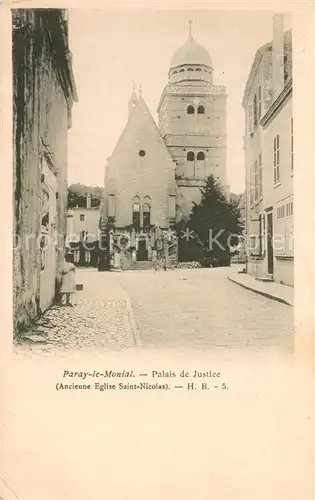 AK / Ansichtskarte Paray le Monial Palais de Justice Ancienne Eglise Saint Nicolas Paray le Monial