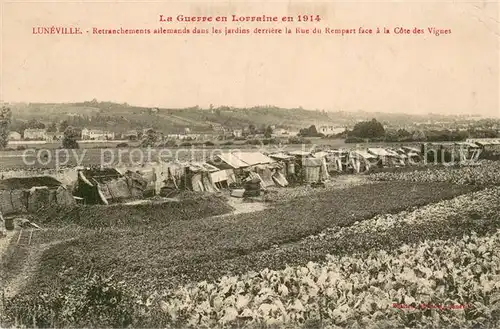AK / Ansichtskarte Luneville_54 Guerre 1914 15 Retranchements allemands dans les jardins derriere la Rue du Rempart face a la Cote des Vignes 