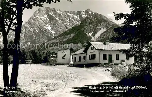 AK / Ansichtskarte Hochkoenig Restauration Hochmais im Hintertal Hochkoenig