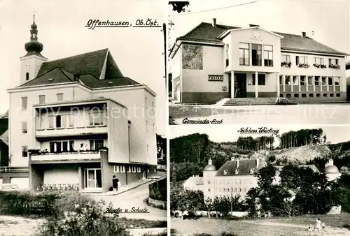 AK / Ansichtskarte Offenhausen_Oberoesterreich Gemeindeamt Kirche und Schule Schloss Wuerting Offenhausen