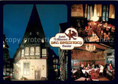 AK / Ansichtskarte Goslar Restaurant Hotel Das Brusttuch Aussenansicht Innenansicht Antik Goslar
