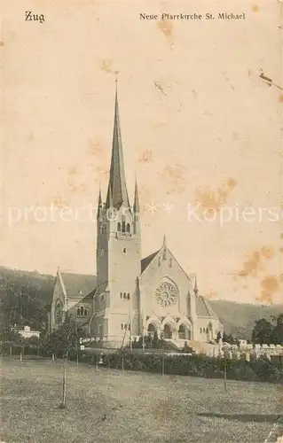 AK / Ansichtskarte Zug_ZG Neue Pfarrkirche St Michael Zug_ZG