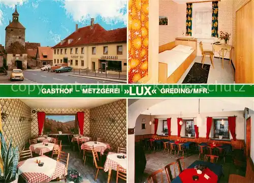 AK / Ansichtskarte Greding Gasthof Metzgerei Lux Fremdenzimmer Gastraum Greding
