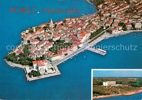 AK / Ansichtskarte Porec Kuestenort Halbinsel Hotel Porec