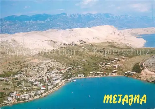 AK / Ansichtskarte Metajna_Otok_Pag_Croatia Kuestenort 