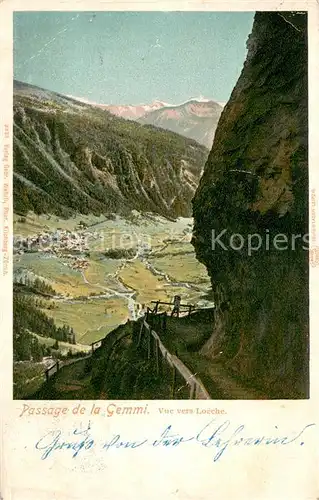 AK / Ansichtskarte Loeche Ville_VS Passage de la Gemmi 