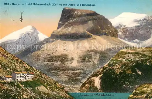 AK / Ansichtskarte Gemmi_VS Hotel Schwarenbach mit Altels und Rinderhorn 