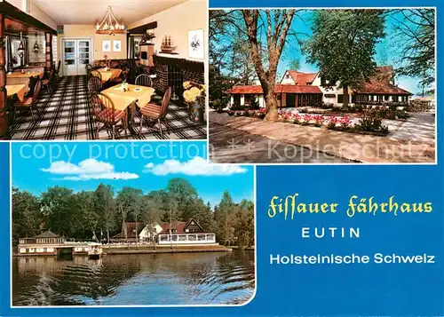 AK / Ansichtskarte Eutin Restaurant Cafe Fissauer Faehrhaus Eutin